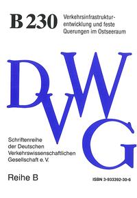 Vorderes Coverbild Verkehrsinfrastrukturentwicklung und feste Querungen im Ostseeraum