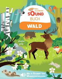 Vorderes Coverbild Mein Entdecker-Soundbuch - Wald