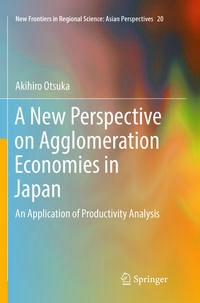 Vorderes Coverbild A New Perspective on Agglomeration Economies in Japan