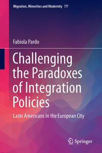 Vorderes Coverbild Challenging the Paradoxes of Integration Policies