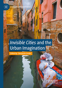 Vorderes Coverbild "Invisible Cities" and the Urban Imagination