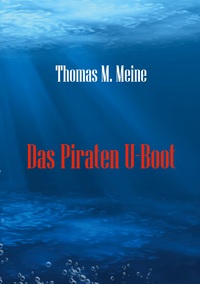 Vorderes Coverbild Das Piraten U-Boot