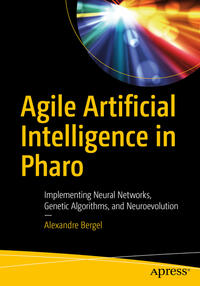 Vorderes Coverbild Agile Artificial Intelligence in Pharo