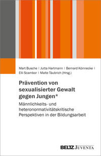 Vorderes Coverbild Prävention von sexualisierter Gewalt gegen Jungen*