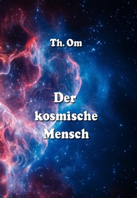 Vorderes Coverbild Der kosmische Mensch