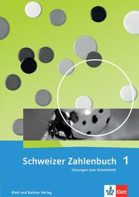 Vorderes Coverbild Schweizer Zahlenbuch 1 / Schweizer Zahlenbuch 1 - Ausgabe ab 2017