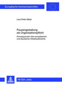 Vorderes Coverbild Pausengestaltung als Organisationspflicht