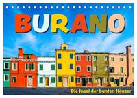Vorderes Coverbild Burano - Die Insel der bunten Häuser (Tischkalender 2025 DIN A5 quer), CALVENDO Monatskalender
