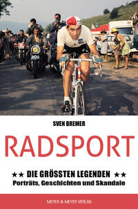 Vorderes Coverbild Radsport: Die größten Legenden
