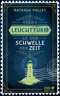 Vorderes Coverbild Der Leuchtturm an der Schwelle der Zeit