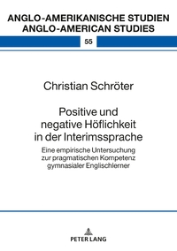 Vorderes Coverbild Positive und negative Höflichkeit in der Interimssprache