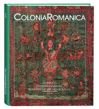 Vorderes Coverbild Colonia Romanica XXXI 2016