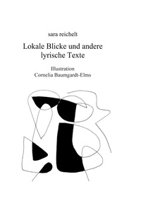 Vorderes Coverbild Lokale Blicke und andere lyrische Texte