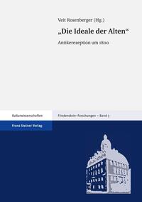 Vorderes Coverbild "Die Ideale der Alten"