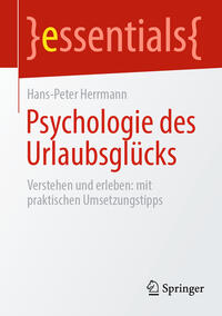 Vorderes Coverbild Psychologie des Urlaubsglücks