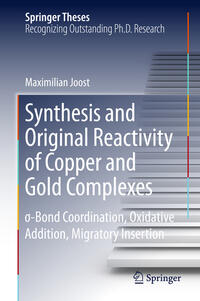 Vorderes Coverbild Synthesis and Original Reactivity of Copper and Gold Complexes