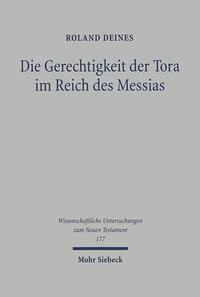Vorderes Coverbild Die Gerechtigkeit der Tora im Reich des Messias