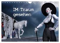 Vorderes Coverbild Im Traum gesehen (Wandkalender 2025 DIN A4 quer), CALVENDO Monatskalender