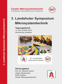 Vorderes Coverbild 3. Landshuter Symposium Mikrosystemtechnik (2012)