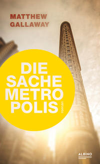 Vorderes Coverbild Die Sache Metropolis