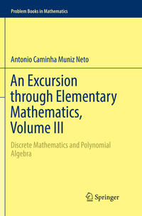 Vorderes Coverbild An Excursion through Elementary Mathematics, Volume III