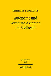 Vorderes Coverbild Autonome und vernetzte Aktanten im Zivilrecht