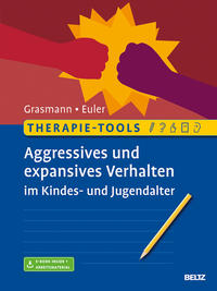 Vorderes Coverbild Therapie-Tools Aggressives und expansives Verhalten im Kindes- und Jugendalter