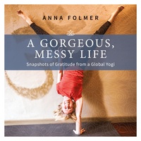 Vorderes Coverbild A Gorgeous Messy Life