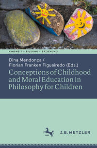Vorderes Coverbild Conceptions of Childhood and Moral Education in Philosophy for Children