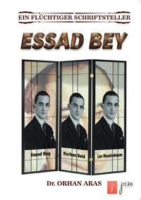 Vorderes Coverbild Ein Flüchtiger Schriftsteller Essad Bey