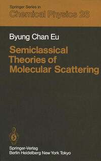 Vorderes Coverbild Semiclassical Theories of Molecular Scattering