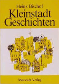 Vorderes Coverbild Kleinstadt-Geschichten