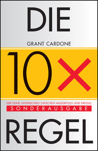 Vorderes Coverbild Die 10x-Regel