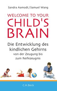 Vorderes Coverbild Welcome to your Child's Brain