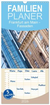 Vorderes Coverbild Familienplaner 2026 - Frankfurt am Main - Fassaden mit 5 Spalten (Wandkalender, 21 x 45 cm) CALVENDO
