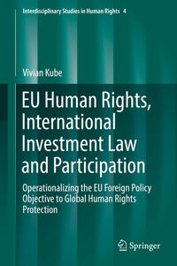 Vorderes Coverbild EU Human Rights, International Investment Law and Participation