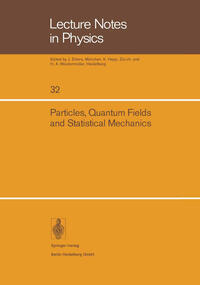 Vorderes Coverbild Particles, Quantum Fields and Statistical Mechanics