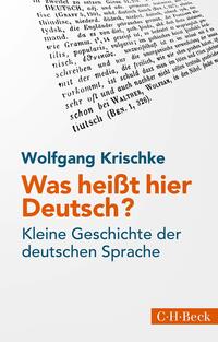 Vorderes Coverbild Was heißt hier Deutsch?