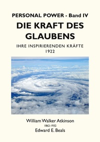 Vorderes Coverbild Die Kraft des Glaubens