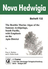 Vorderes Coverbild The Benthic Marine Algae of the Samoan Archipelago, South Pacific, with emphasis on the Apia District