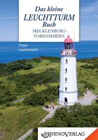 Vorderes Coverbild Das kleine Leuchtturmbuch Mecklenburg-Vorpommern