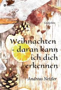 Vorderes Coverbild Weihnachten – daran kann ich dich erkennen