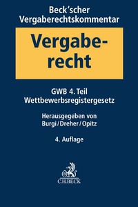 Vorderes Coverbild Beck'scher Vergaberechtskommentar Band 1: Gesetz gegen Wettbewerbsbeschränkungen - GWB - 4. Teil, Wettbewerbsregistergesetz