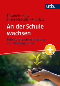 Vorderes Coverbild An der Schule wachsen