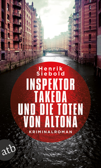 Vorderes Coverbild Inspektor Takeda und die Toten von Altona