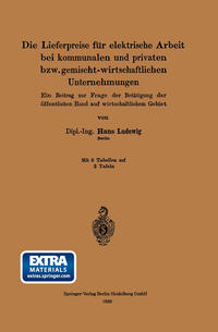 Vorderes Coverbild Die Lieferpreise für elektrische Arbeit bei kommunalen und privaten bzw. gemischt-wirtschaftlichen Unternehmungen
