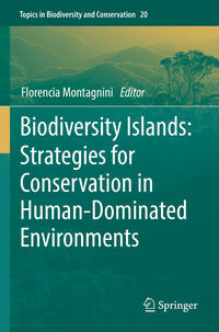 Vorderes Coverbild Biodiversity Islands: Strategies for Conservation in Human-Dominated Environments
