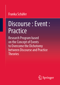 Vorderes Coverbild Discourse : Event : Practice