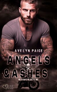 Vorderes Coverbild Heaven's Rejects MC Teil 2: Angels and Ashes