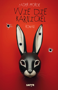 Vorderes Coverbild Wie die Karnickel